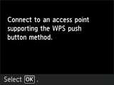 WPS screen: Connect to the access point that supports WPS