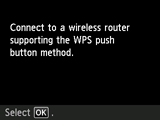 Bildschirm „WPS“: Verbindung mit einem Wireless Router herstellen, der WPS unterstützt