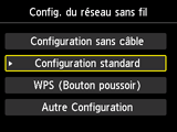 Ecran Config. du réseau sans fil : Sélection Configuration standard