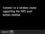 WPS screen: Connect to a wireless router that supports WPS