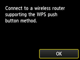 WPS screen: Connect to a wireless router that supports WPS