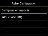 Ecran Autre Configuration : Sélection Configuration avancée