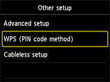 Other setup screen: Select WPS (PIN code method)