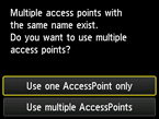 액세스 포인트 선택 화면: [하나의 AP만 사용] 선택