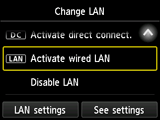 Bildschirm LAN umschalten: Drahtgeb. LAN aktivieren auswählen