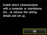 Tela da Configuração sem cabo: ative a comunicação direta com um computador ou smartphone etc. para recuperar os detalhes de configuração e configurar.