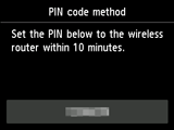 Pantalla Método de código PIN: Establezca el siguiente PIN en el router inalámbrico antes de 10 minutos.