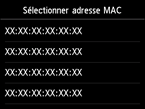 Ecran de sélection de l'adresse Mac