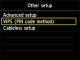 Other setup screen: Select WPS (PIN code method)
