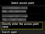Access point selection screen: Select Directly enter the access point name