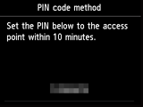 Pantalla Método de código PIN: Establezca el siguiente PIN en el punto de acceso antes de 10 minutos.