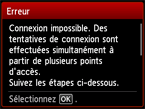 Écran d'erreur : Connexion impossible. Des tentatives de connexion sont effectuées simultanément à partir de plusieurs points d'accès.