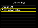 หน้าจอ LAN settings: เลือก Wireless LAN setup