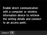 หน้าจอตั้งค่าไร้สายเคเบิล: Enable direct communication with a computer or wireless information device to retrieve the setting details and connect to an access point