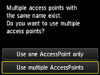 Piekļuves punkta atlases ekrāns: atlasiet Izm. vair. piekļ. punktus