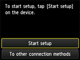 หน้าจอวิธีการกดปุ่ม: To start setup, tap Start setup on the device