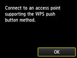 WPS screen: Connect to the access point that supports WPS