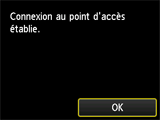 Ecran de fin : Connexion au point d'accès établie.