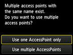 액세스 포인트 선택 화면: [하나의 AP만 사용] 선택