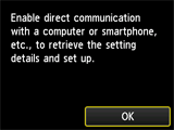 Tela da Configuração sem cabo: ative a comunicação direta com um computador ou smartphone etc. para recuperar os detalhes de configuração e configurar.