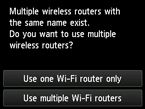 Bildschirm für die Auswahl des Wireless Router: Es gibt mehrere Wireless Router mit demselben Namen.