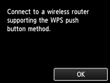 WPS screen: Connect to a wireless router that supports WPS
