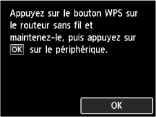 Écran WPS (Bouton pouss.)&nbsp;: sélectionnez OK