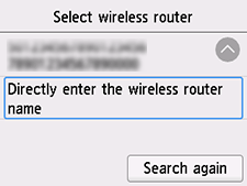 Select wireless router screen: Select Directly enter the wireless router name