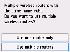 Select wireless router screen: Select Use multiple routers