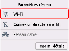 Écran Paramètres réseau&nbsp;: sélectionnez Wi-Fi