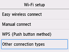 Wi-Fi setup screen: Select Other connection types