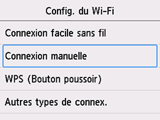 Écran Config. du Wi-Fi&nbsp;: sélectionnez Connexion manuelle