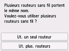 Écran Sélectionner un routeur sans fil&nbsp;: Plusieurs routeurs sans fil portent le même nom.