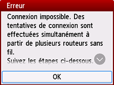 Écran d'erreur : Connexion impossible. Des tentatives de connexion sont effectuées simultanément à partir de plusieurs routeurs sans fil.