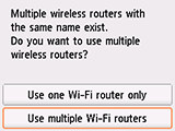 Obrazovka výberu bezdrôtového smerovača: výber položky Používať viac smer. Wi-Fi