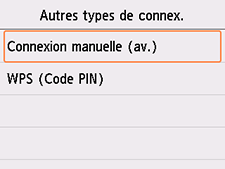 Écran Autres types de connex. : sélectionnez Connexion manuelle (av.)