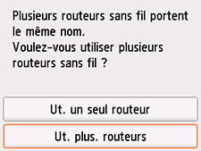 Écran Sélectionner un routeur sans fil : sélectionnez Ut. plus. routeurs