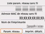 Écran Liste param. réseau sans fil