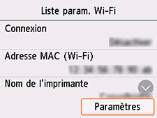 Écran Liste param. Wi-Fi : sélectionnez Paramètres