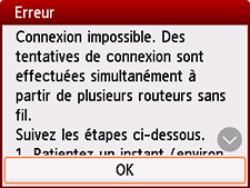 Écran d'erreur : Connexion impossible. Des tentatives de connexion sont effectuées simultanément à partir de plusieurs routeurs sans fil.