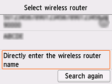 Schermata Selezione del router wireless: Selezionare Immettere direttamente il nome del router wireless