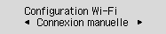 Écran Config. du Wi-Fi : sélectionnez Connexion manuelle
