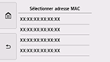 Ecran de sélection de l'adresse Mac