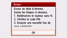 Écran d'erreur&nbsp;: Erreur de délai d'attente.