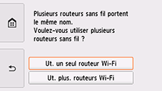 Écran de sélection du routeur sans fil : Sélectionnez Ut. un seul routeur Wi-Fi