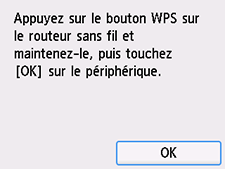 Écran WPS (Bouton pouss.)&nbsp;: sélectionnez OK