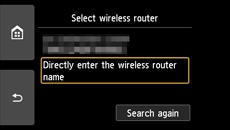 Wireless router selection screen: Select Directly enter the wireless router name