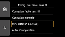 Écran Config. du réseau sans fil : sélectionnez WPS (Bouton poussoir)