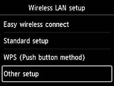 Wireless LAN setup screen: Select Other setup