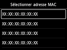 Écran Sélectionner adresse MAC